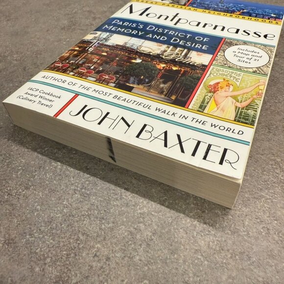 Montparnasse: Paris's District of Memory and Desire John Baxter Travel Book - Picture 2 of 6